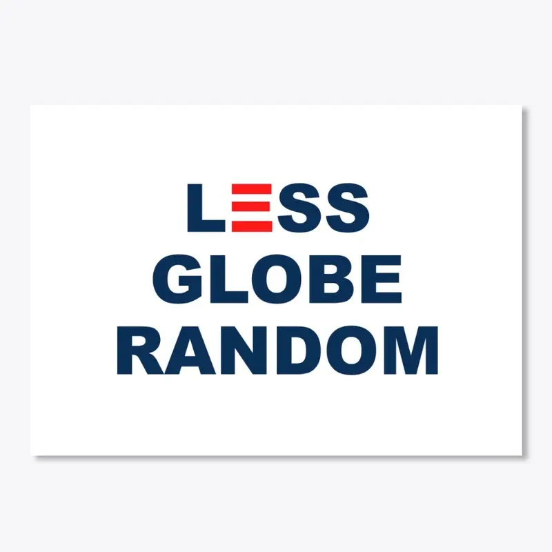 Less Globe Random